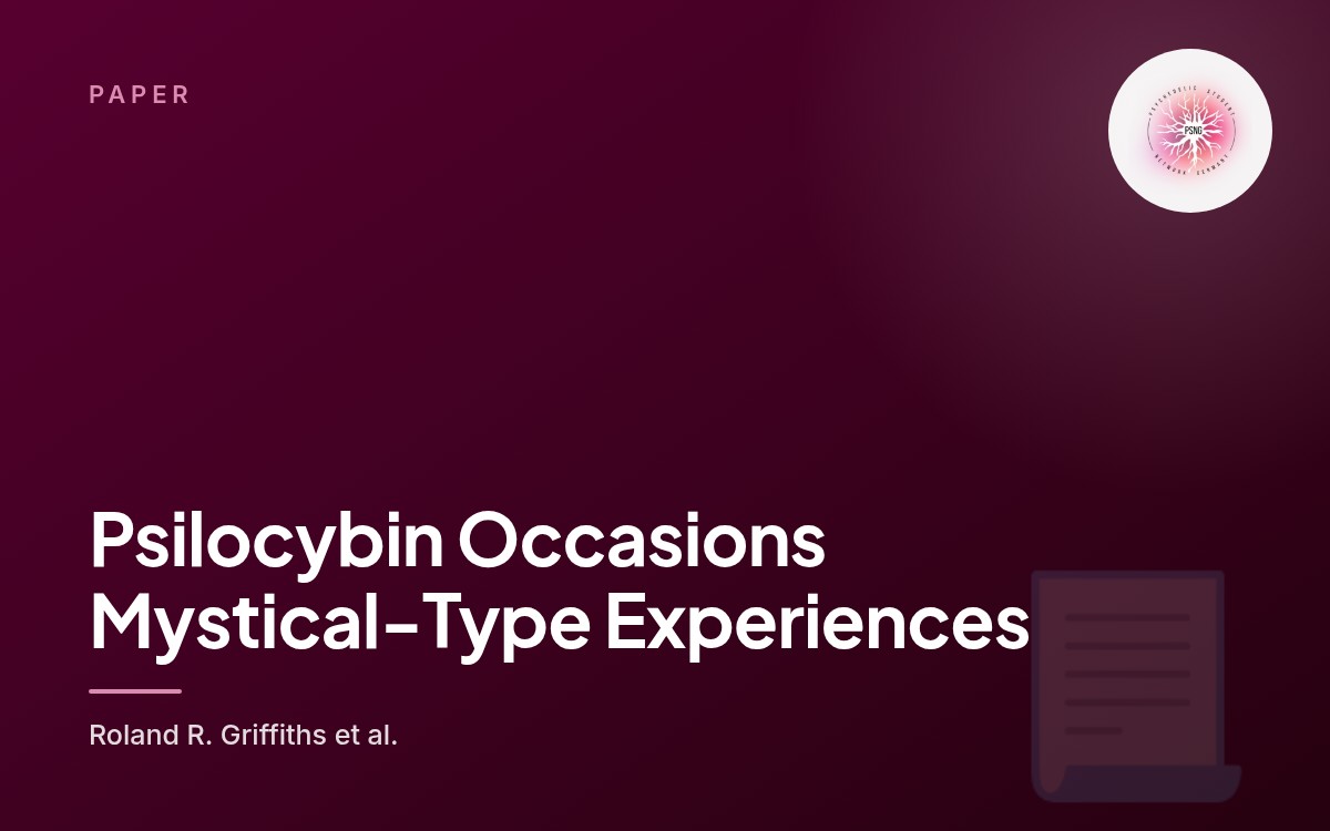 Psilocybin Occasions Mystical-Type Experiences