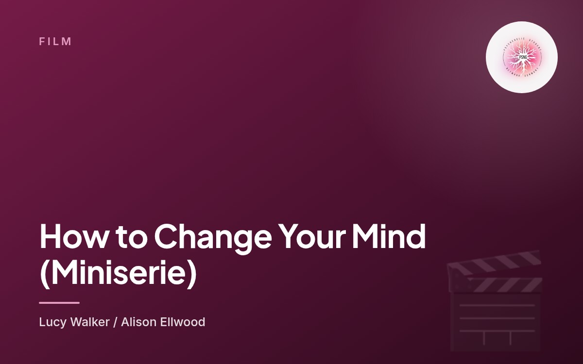 How to Change Your Mind (Miniserie)