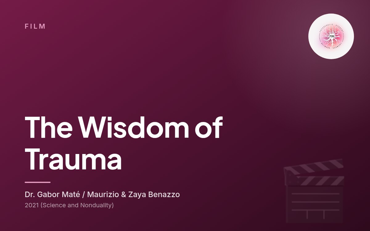 The Wisdom of Trauma